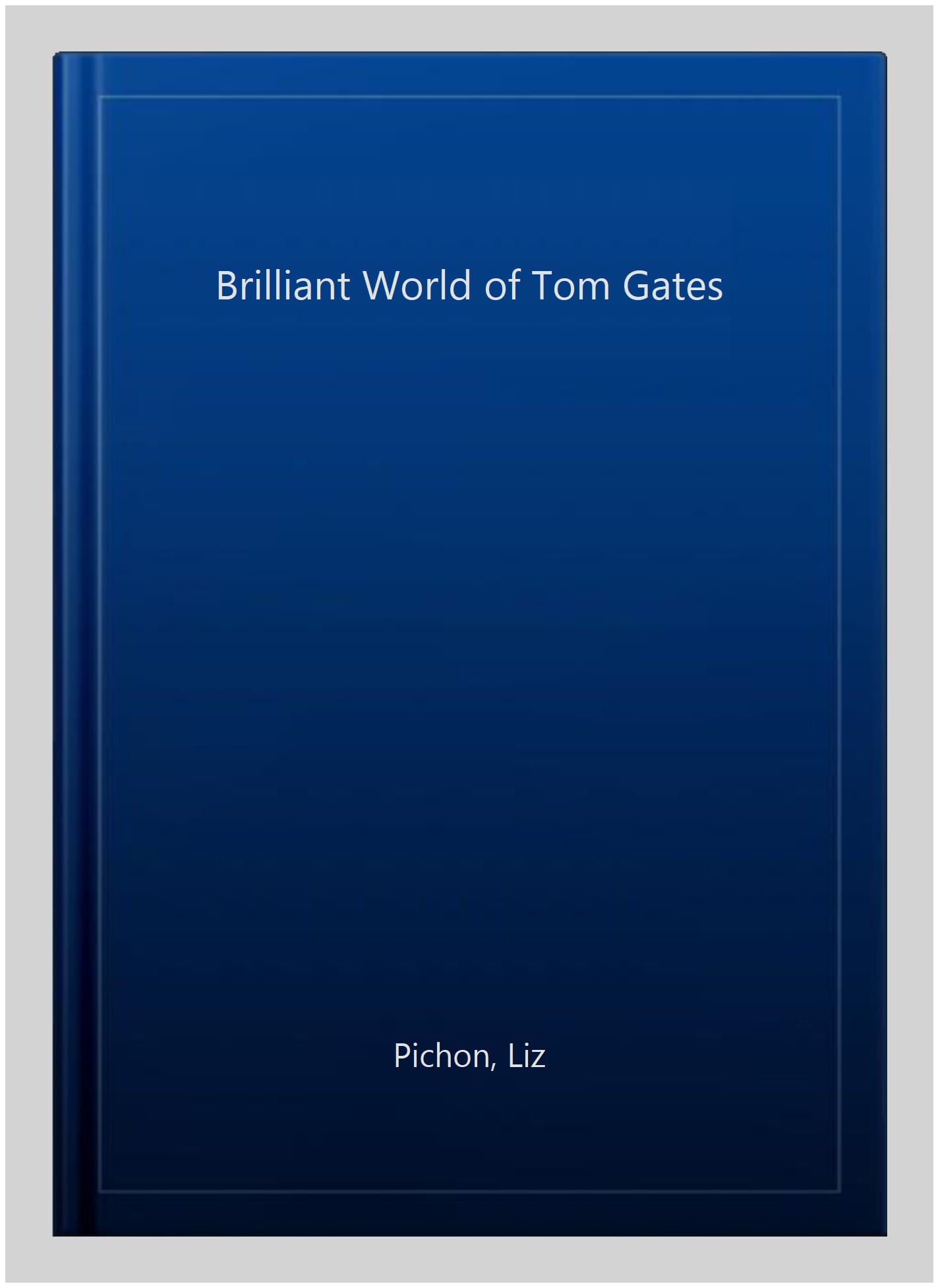 The Brilliant World of Tom Gates
