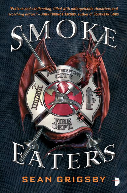 Smoke Eaters by Sean Grigsby (Paperback, 2018)