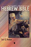 The Blackwell Companion to the Hebrew Bible by Leo G. Perdue - 9780631210719