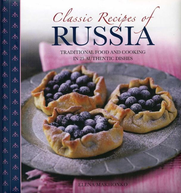Classic Recipes of Russia by Makhonko Elena - - Image 7