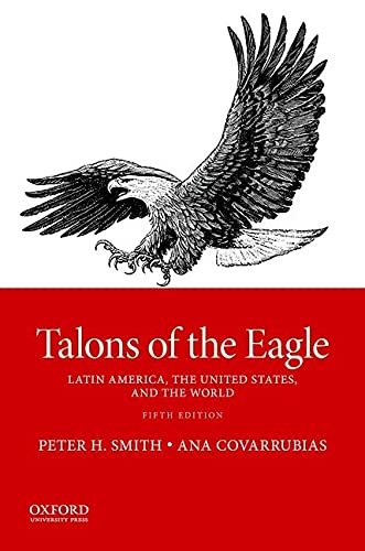 Talons of the Eagle, 5e by Peter H. Smith, Ana Covarrubias Ve... - 9780190854843