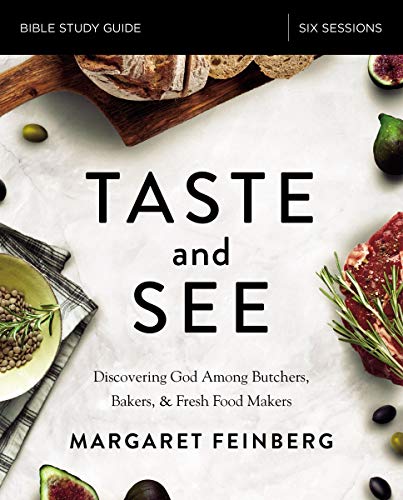 Taste and See Bible Study Guide by Margaret Feinberg - 9780310087816