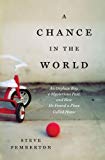 A Chance In the World by Steve Pemberton - 9781404183551