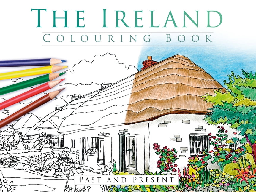 The Ireland Colouring Book: Past and Present by  The History ... - 9781845889081