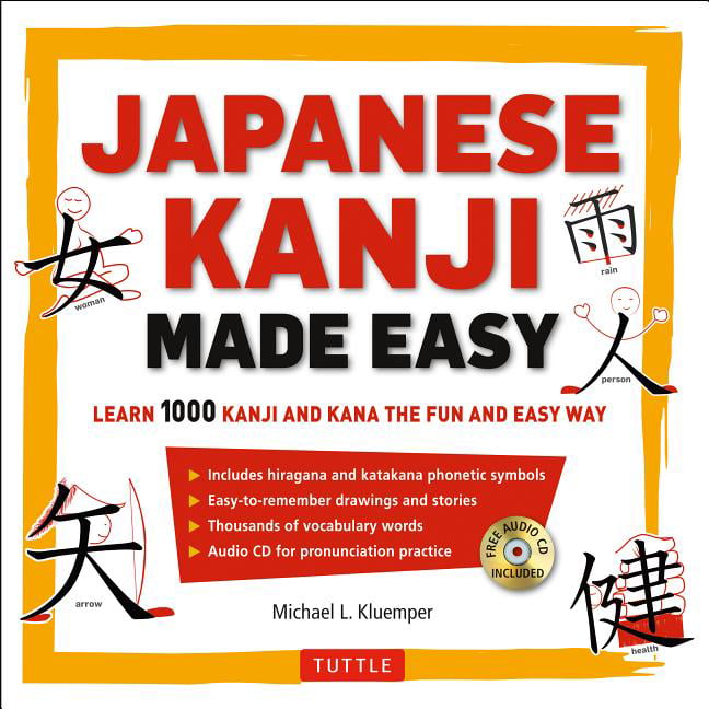Japanese Kanji Made Easy by Michael L. Kluemper - 9784805312773