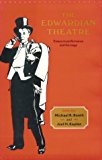 The Edwardian Theatre Essays on Performance and the Stage Booth Kaplan Hardback