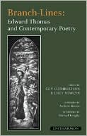 Branch-lines: Edward Thomas and Contemporary Poetry