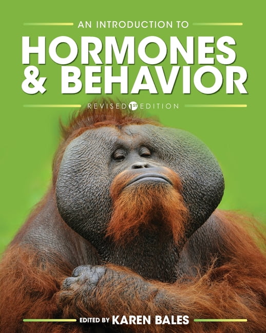An Introduction to Hormones and Behavior Bales Paperback 9781793534507