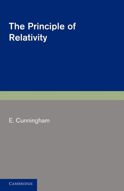 The Principle of Relativity Cunningham Paperback Cambridge University Press