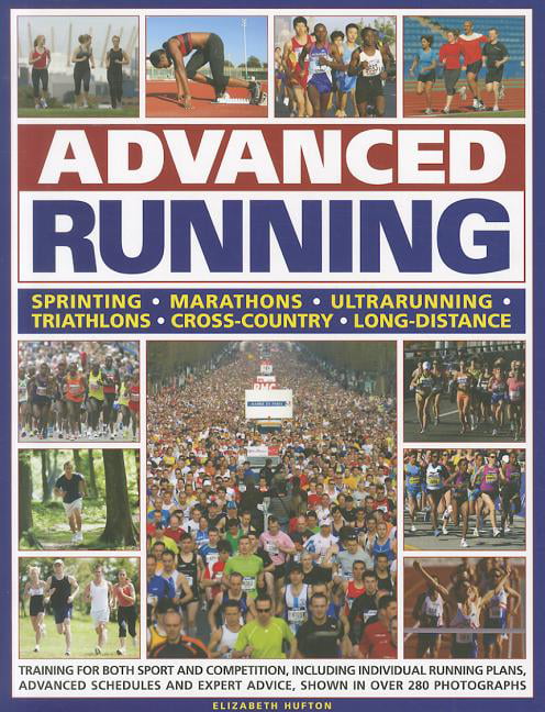 Advanced Running by Elizabeth Hufton - 9781780190181