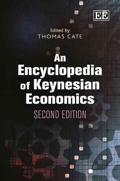An Encyclopedia of Keynesian Economics, Second edition Cate Hardback