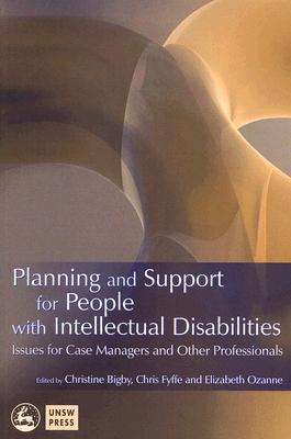 Planning and Support for People With Intellectual Disabilities
