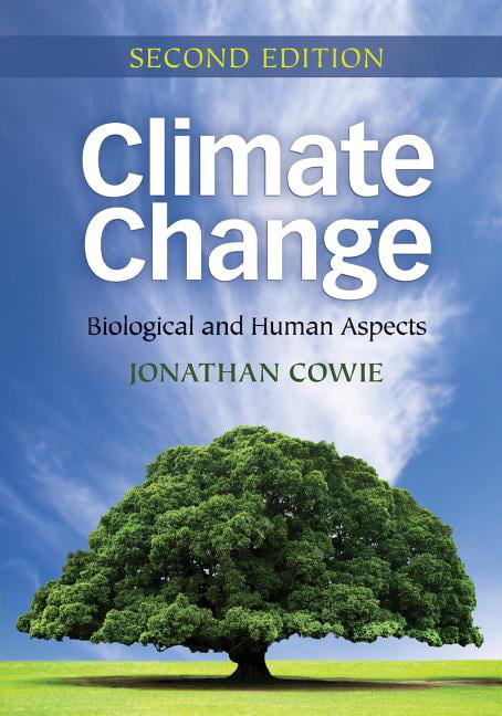 Climate Change Biological and Human Aspects Cowie Paperback 2e - Image 2