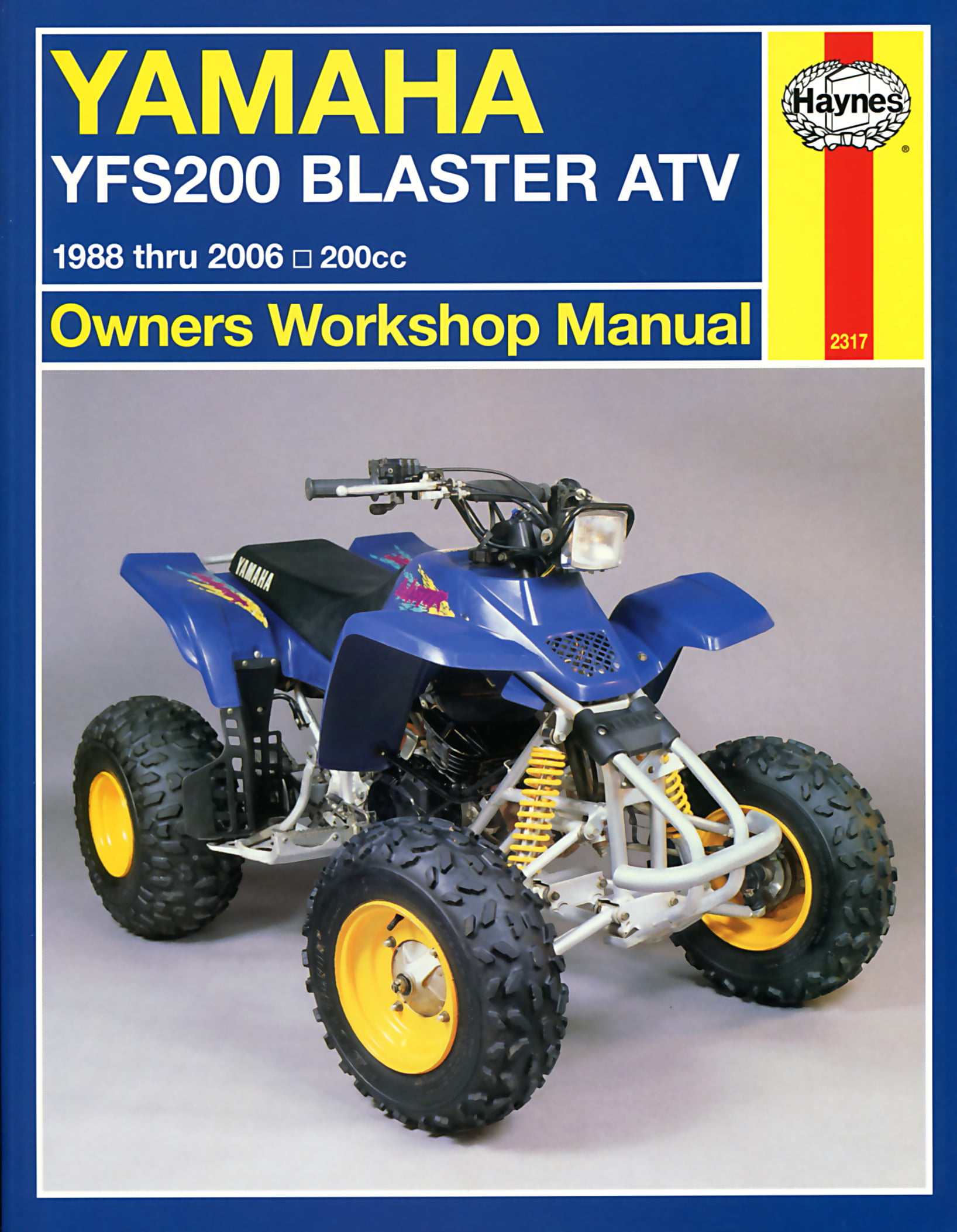 Yamaha YFS200 Blaster ATV (88 – 06) Haynes Repair Manual Haynes Publishi