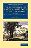 The Three Voyages of Captain James Cook round the World by Ja... - 9781108084789