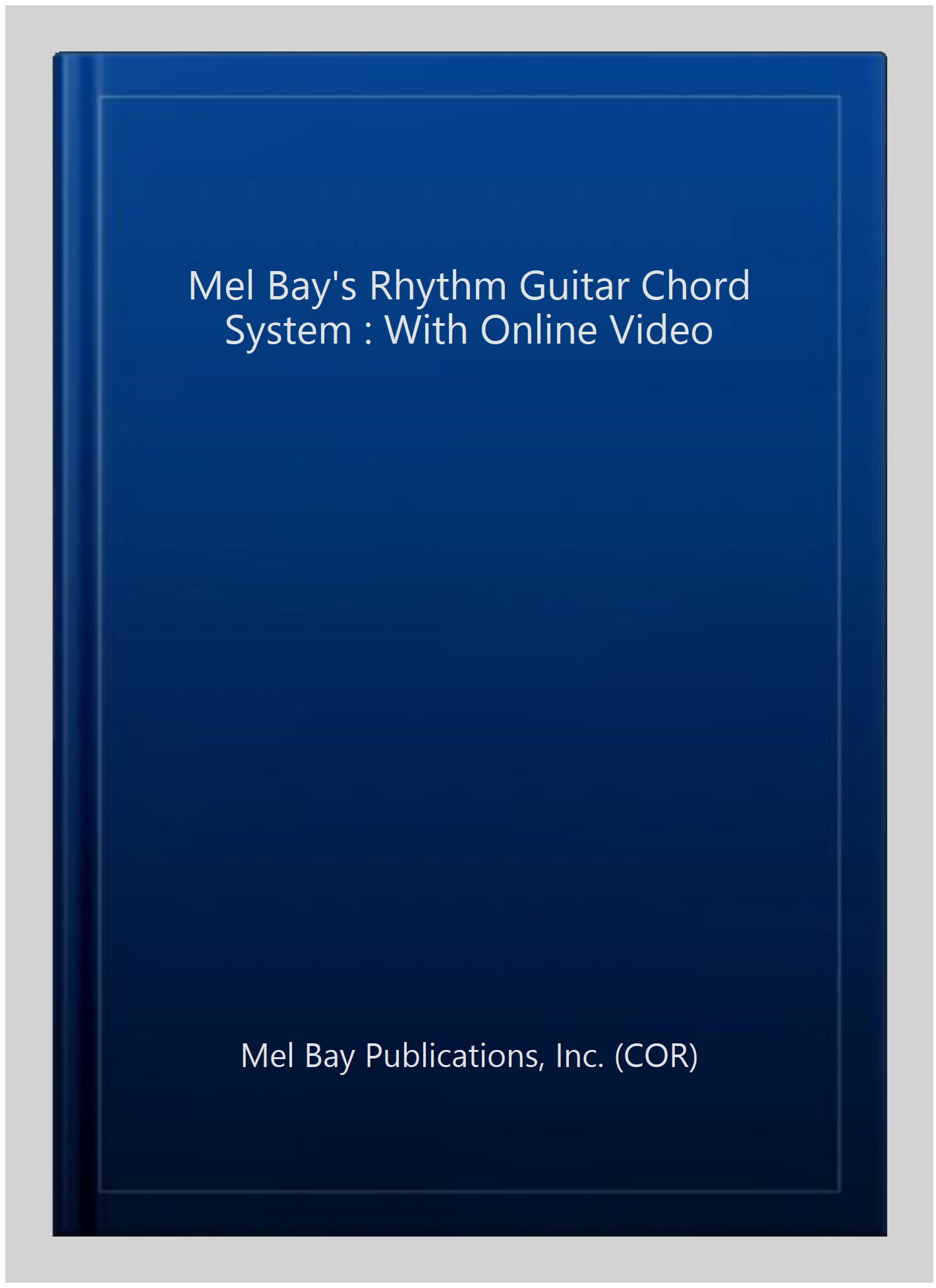 Mel Bay's Rhythm Guitar Chord System (Book/Online Video): With Online Video - Image 3