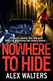 Nowhere To Hide by Alex Walters - - Image 3