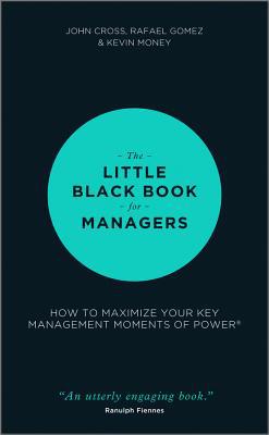 The Little Black Book for Managers: How to Maximize Your Key Management... - Image 3