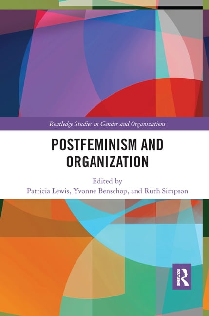 Postfeminism and Organization - 9780367889586