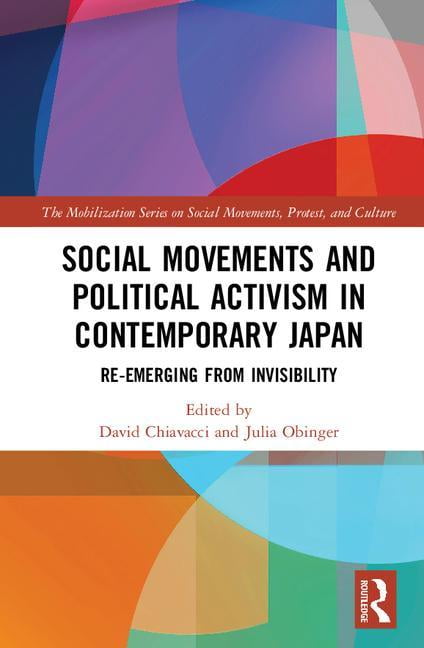 Social Movements and Political Activism in Contemporary Japan - 9781138091931