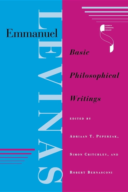 Emmanuel Levinas by Adriaan T. Peperzak, Simon Critchley, Rob... - 9780253210791
