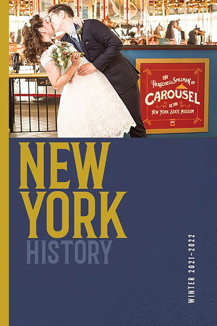 New York History, Volume 102, Number 2 Chiles Noble Lemak Lander Paperback