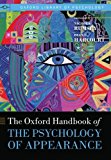 Oxford Handbook of the Psychology of Appearance, Paperback  by N