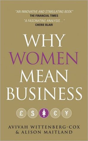 Why Women Mean Business Wittenberg–Cox Maitland Paperback John Wiley & Sons