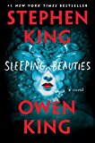 Sleeping Beauties by Stephen & Owen King (HB 2017 Tesco Peacock Ed, 1st/1st)
