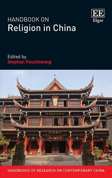 Handbook on Religion in China Feuchtwang Hardback Edward Elgar 9781786437952