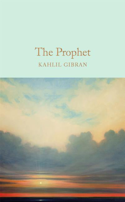 The Prophet (Macmillan Collector's Library), Gibran New^* - Image 4