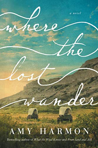 Where the Lost Wander
