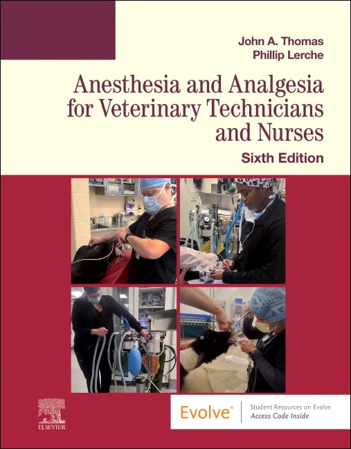 Anesthesia and Analgesia for Veterinary Technicians and Nurse... - 9780323760119