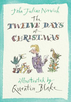 The Twelve Days of Christmas by John Julius Norwich HARDBACK 9781782392231 - Image 5