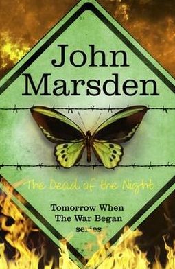 The Tomorrow Series: The Dead of the Night