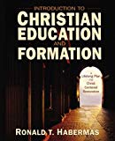 Introduction to Christian Education and Formation by Ronald T... - 9780310525189