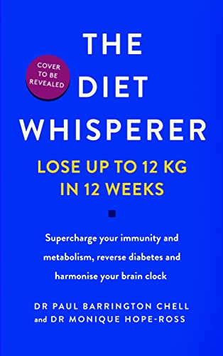 The Diet Whisperer: 12-Week Reset Plan