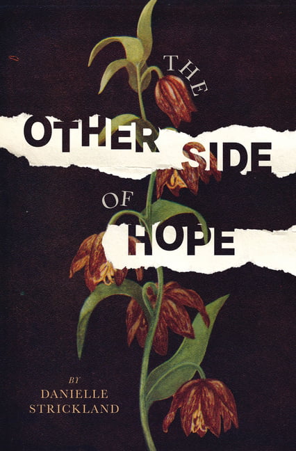 The Other Side of Hope by Danielle Strickland - 9780785230175