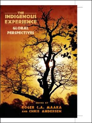 The Indigenous Experience – Global Perspectives Maaka Andersen Paperback
