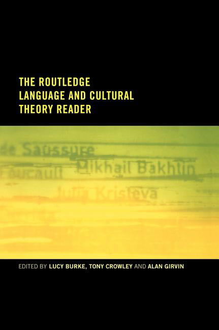 The Routledge Language and Cultural Theory Reader - 9780415186803