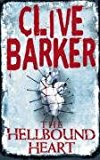 THE HELLBOUND HEART: Open the doorway to ultimate pleasure by Clive Barker - Image 6