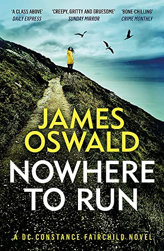 Nowhere to Run by James Oswald (Paperback Book)