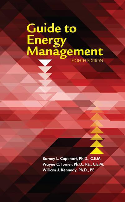 Guide to Energy Management, Eighth Edition - 8th Edition