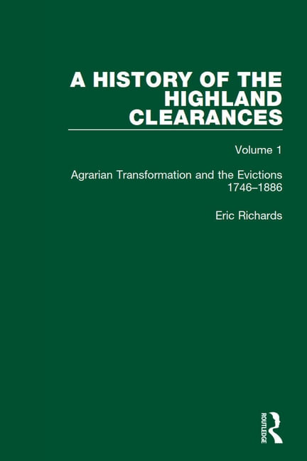 A History of the Highland Clearances by Eric Richards - 9780367514501