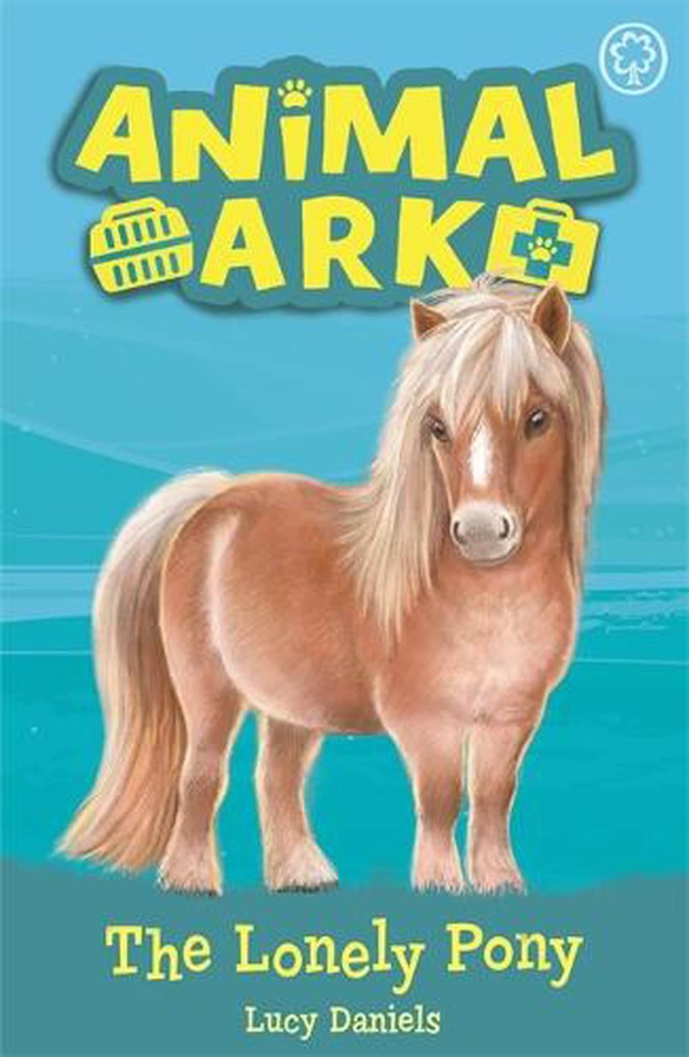 Animal Ark, New 8: The Lonely Pony: Book 8 by Lucy Daniels (Paperback, 2019)