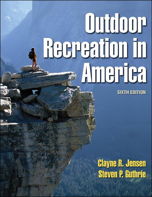 Outdoor Recreation in America Jensen Guthrie Hardback John Wiley & Sons