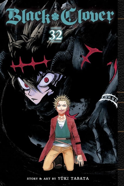 Black Clover, Vol. 32 : Excuses Volume 32 Yuki Tabata - Image 3