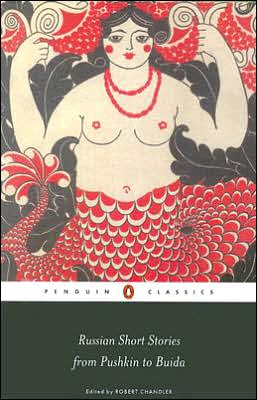 Russian Short Stories from Pushkin to Buida