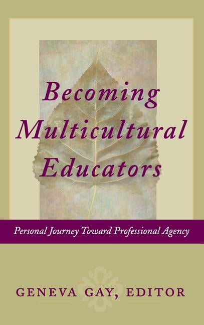 Becoming Multicultural Educators - 9780787965143