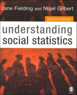 Understanding Social Statistics by Jane L. Fielding, Nigel Gi... - 9781412910545